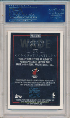 Topps 2003-2004 Pristine Personal Endorsement #PEA-DWA Dwyane Wade none / PSA Grade 10