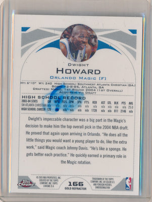 Topps 2004-2005 Chrome Gold Refractors #166 Dwight Howard 3/99