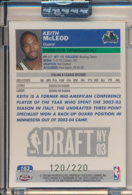 Topps  2003-2004 Chrome  X-Fractor #163 Keith McLeod 120/220