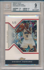 Topps 2004-2005 Finest White X-Fractors #159 Dwight Howard 1/1 / BGS Grade 9