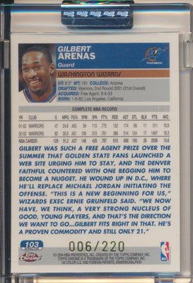 Topps  2003-2004 Chrome  X-Fractor #103 Gilbert Arenas 6/220