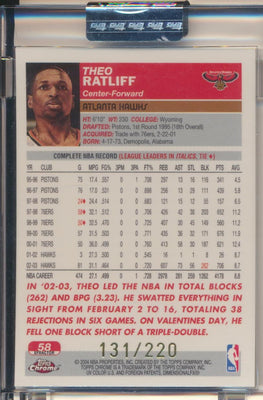 Topps  2003-2004 Chrome  X-Fractor #58 Theo Ratliff 131/220