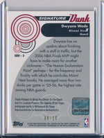 Topps 2006-2007 Trademark Moves Signature Dunks #SDU-3 Dwyane Wade 8/10