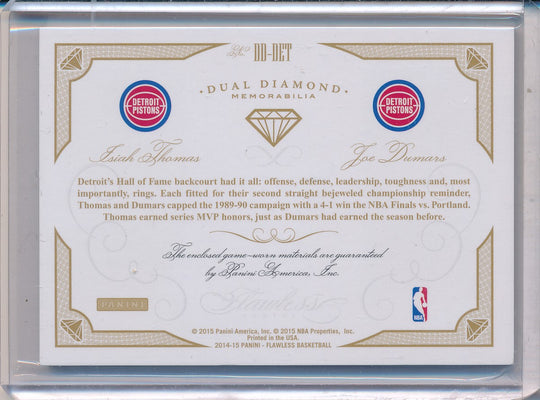 Panini 2014-2015 Flawless Emerald Dual Diamond Patches #DD-DET Isiah Thomas/ Joe Dumars 4/5