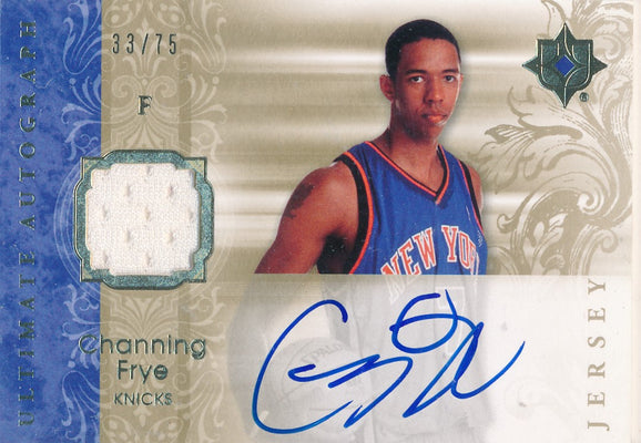 Upper Deck 2006-07 Ultimate Collection  Ultimate Jersey Autographs #AU-CF Channing Frye 33/75