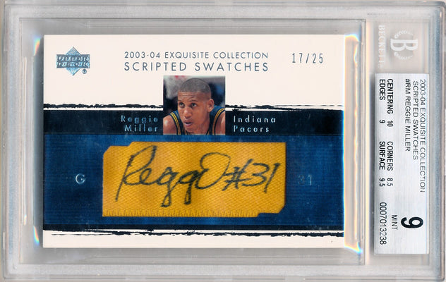 Upper Deck 2003-2004 Exquisite Collection Scripted Swatches #SS-RM Reggie Miller 17/25 / BGS Grade 9 / Auto Grade 10