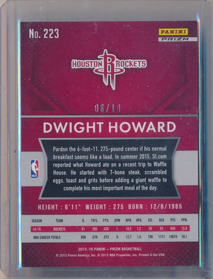 Panini 2015-2016 Prizm Gold Refractor #223 Dwight Howard 6/10