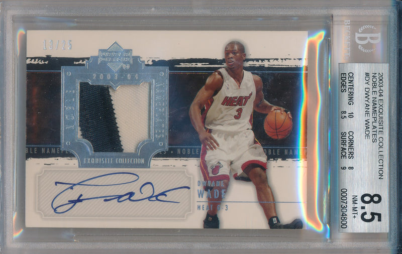 Upper Deck 2003-2004 Exquisite Collection Noble NamePlates #NN-DY Dwyane Wade 13/25 / BGS Grade 8.5 / Auto Grade 10