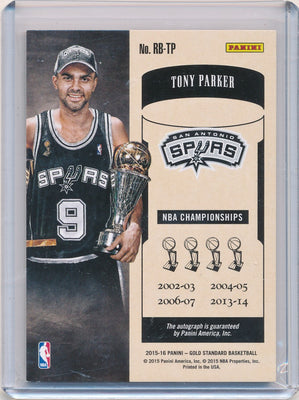 Panini 2015-2016 Gold Standard Ring Bearers Autographs #RB-TP Tony Parker 9/25