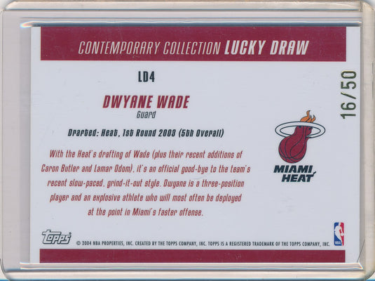 Topps 2003-2004 Contemporary Collection Lucky Draw #LD4 Dwyane Wade 16/50