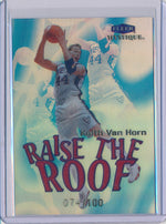 Fleer 1999-2000 Mystique Raise the Roof #2/10RR Keith Van Horn 74/100