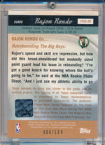 Topps 2006-07 BG Picture Perfect #PPJA-RR Rajon Rondo 080/199