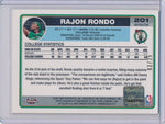 Topps 2006-07 Chrome Rookie Autographs Refractor #201 Rajon Rondo 03/25