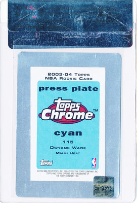 Topps 2003-2004 Chrome Press Plate Cyan #115 Dwyane Wade  / BGS Grade 8.5 / Auto Grade 10