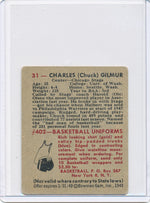 Chicago Stags  #31 Charles (Chuck) Gilmur  / PSA Grade