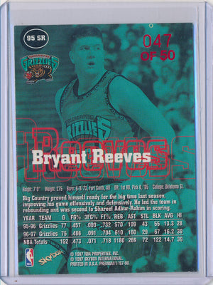 SkyBox 1997-1998 Premium Star Rubies #95SR Bryant Reeves 47/50