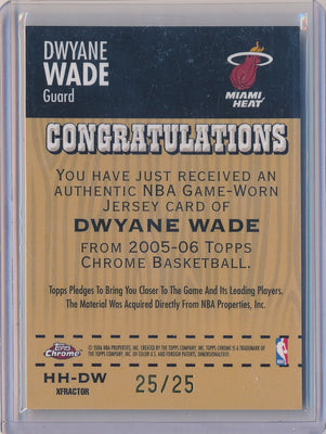 Topps 2005-2006 Chrome Hardwood Heroics #HH-DW Dwyane Wade 25/25