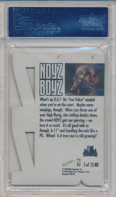 SkyBox 1998-1999 Thunder NOYZ BOYZ #5/15NB Kevin Garnett  / PSA Grade 10