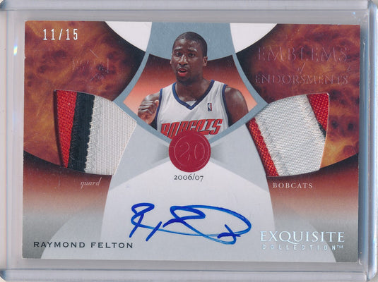 Upper Deck 2006-2007 Exquisite Collection Emblems Of Endorsement #EMFE Raymond Felton 11/15