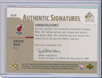 Upper Deck 2003-2004 SP Signature Edition Authentic Signatures #AS-DY Dwyane Wade 40/50