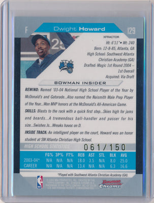 Topps 2004-2005 Bowman Chrome  Rookie Card #129 Dwight Howard 61/150