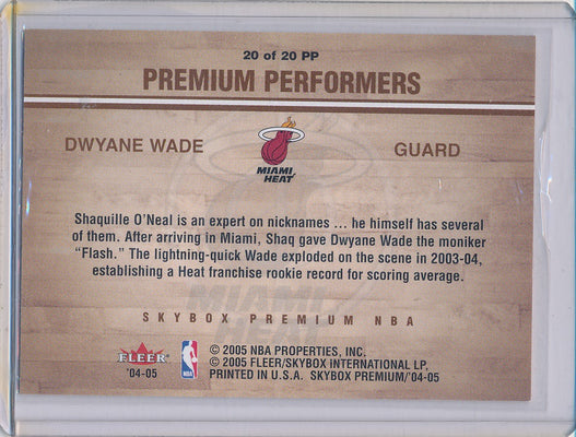 Fleer 2004-2005 Premium Premium Performers #20/20PP Dwyane Wade