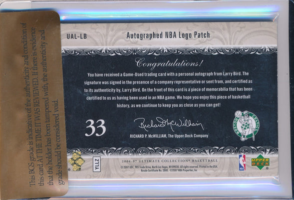 Upper Deck 2006-2007 Ultimate Collection Autograph NBA Logo Patch #UAL-LB Larry Bird 1/1 / BGS Grade 8 / Auto Grade 10