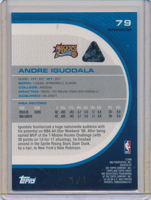 Topps 2005-2006 Finest Superfractor #79 Andre Iguodala 1/1