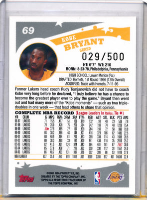 Topps 2005   #69 Kobe Bryant 29/500